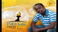 Jossi (Yosef) Kassa - Misgana Lesu (New 2011).mp4