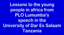 Strong message to Africa's young people from PLO Lumumba's speech in the Univers.mp4