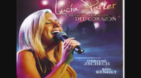 Permaneces Siempre Fiel - Lucia Parker.mp4