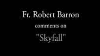 Fr. Robert Barron on Skyfall (SPOILERS).flv