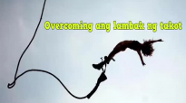 Ed Lapiz Preaching ➤ Overcoming ang lambak ng takot.mp4