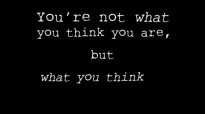 Turning Point with Dr David Jeremiah, You Are Not What You Think You Are, But What You Think, You A