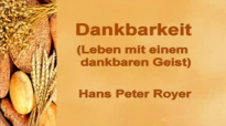 Dankbarkeit (Hans Peter Royer).flv