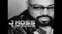 - J. Moss - IMMA DO IT V4_The Other Side Of Victory - NEW.flv