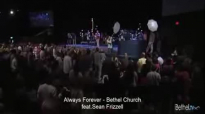 Always Forever  Bethel Church