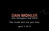 Dan Mohler - Life Changers 2015 - The truth will set you free (Part 1 of 5).mp4