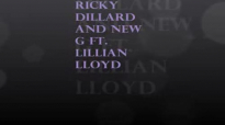 Ricky Dillard & New G Feat. Lillian Lloyd- One More Chance.flv