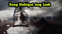 Ed Lapiz Preaching 2017 Latest ➤ Kung Mabigat Ang Loob.mp4