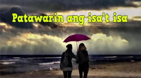 Ed Lapiz Preaching ➤ Patawarin ang isa't isa.mp4