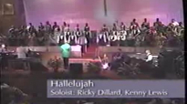 Hallelujah - Ricky Dillard & New Generation Chorale.flv