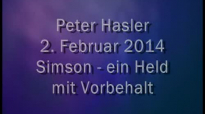 Peter Hasler - Simson - ein Held mit Vorbehalt - 09.02.2014.flv