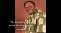 The Christ Connection - Benson Idahosa.mp4