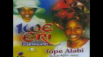 Tope Alabi - Je N Lenu Ope.flv