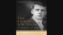 A.W. Tozer Sermon  The Path to Power and Usefulness Part 4 of 5