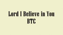 Lord I believe in You Brooklyn Tabernacle Choir