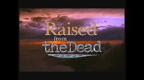Raised from the Dead  God performed miracle through Reinhard Bonnke