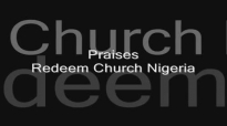 Nigerian Redeem Praise 3 -