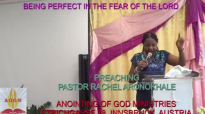 Being Perfect in the Fear of the Lord by Pastor Rachel AronokhaleAnointing of God Ministries Jul 22.mp4