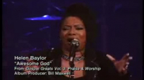 Awesome God  Helen Baylor