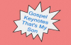 Gospel Keynotes-That's My Son.flv