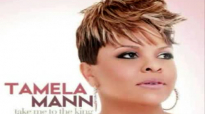 Tamela Mann-Take Me To The King (with lyrics).flv