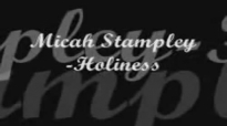 Micah stampleyHoliness