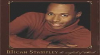 Take My Life (Holiness) - Micah Stampley.flv