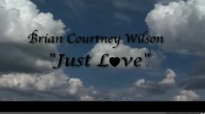 Brian Courtney Wilson - Just Love (Starring G-Mayne).flv