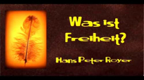 Was ist Freiheit (Hans Peter Royer).flv