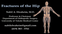 Fractures Of The Hip and its fixation  Everything You Need To Know  Dr. Nabil Ebraheim