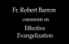 Fr. Robert Barron on Effective Evangelization.flv