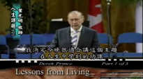 Derek Prince - Lessons from Living (with Chinese Subs).3gp