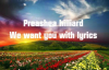 Preashea Hilliard _ We Want You lyrics.flv