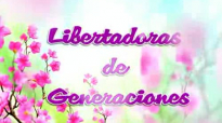 Profeta Marcela Acosta, programa 4 libertadoras de generaciones