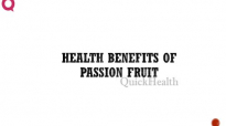 Health Benefits of Passion Fruit