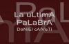 LA ULTIMA PALABRA DANIEL CALVETI.mp4