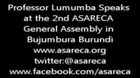 Prof Lumumba Speaks at the 2nd ASARECA GeneralAssembly.mp4
