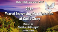 31st DECEMBER 2015 - Message by Pastor Shekhar Kallinpur.flv