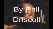 Phil Driscoll  Faithful