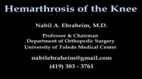 Haemoarthrosis of the knee,Knee swelling .Everything You Need To Know  Dr. Nabil Ebraheim