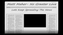 Matt Maher-No Greater Love.flv