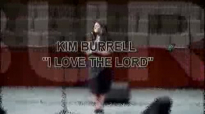 KIM BURRELL - I Love the Lord.flv