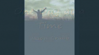 One Day at a Time by Jason Crabb.flv