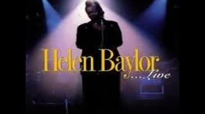 helen baylorif it hadnt been for the lord on my side where would i be