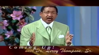 06 Leroy Thompson  Never Underestimate The Power Of Your Seed Part 1