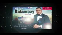 Mike Kalambay Dans ta présence 2 Ma louange.flv
