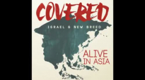 Israel Houghton & New Breed  In Jesus name Alive in Asia 2015
