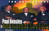 Paul Beasley & the Gospel Keynotes - Destiny.flv