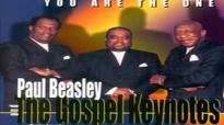 Paul Beasley & the Gospel Keynotes - Destiny.flv