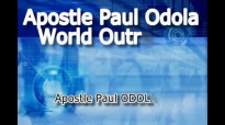 Apostle Paul Odola - Enforcing My Prophecy